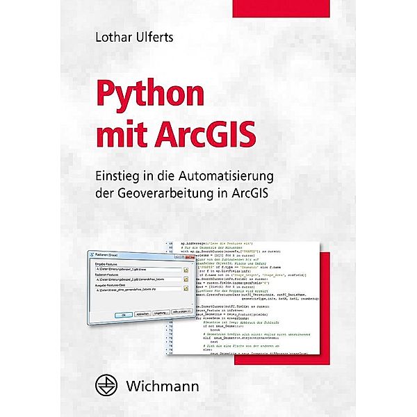 Python mit ArcGIS, Lothar Ulferts