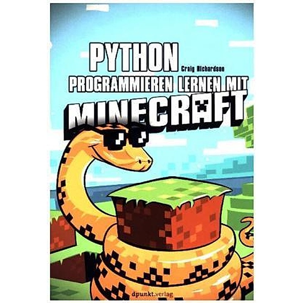 Python programmieren lernen mit Minecraft, Craig Richardson