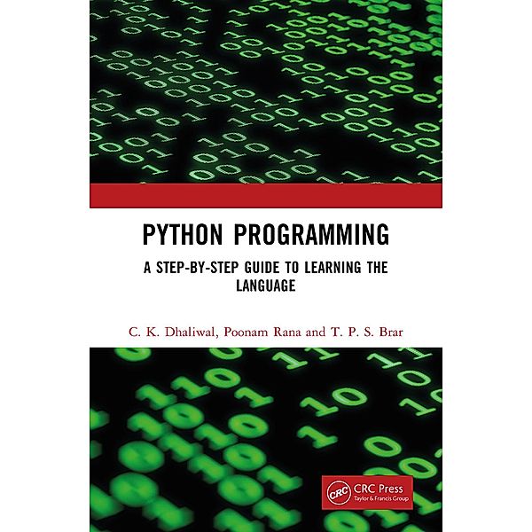 Python Programming, C. K. Dhaliwal, Poonam Rana, T. P. S. Brar