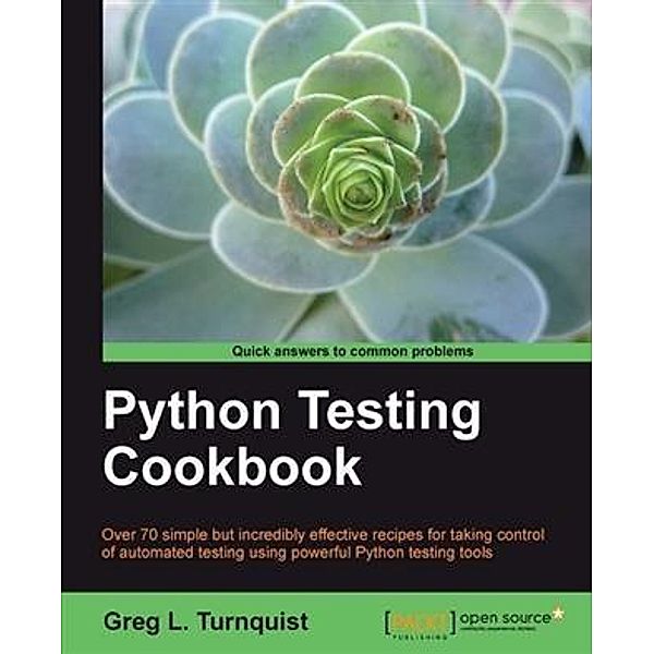 Python Testing Cookbook, Greg L. Turnquist