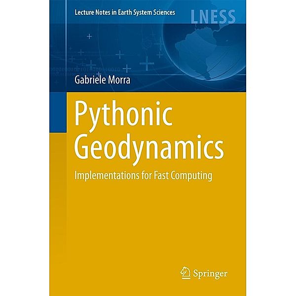 Pythonic Geodynamics / Lecture Notes in Earth System Sciences, Gabriele Morra