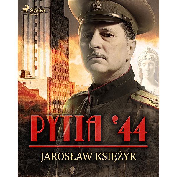 Pytia 44, Jaroslaw Ksiezyk