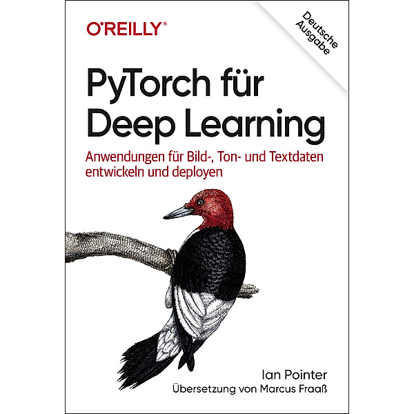 PyTorch für Deep Learning, Ian Pointer