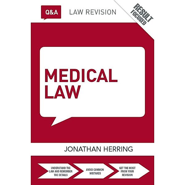 Q&A Medical Law, Jonathan Herring