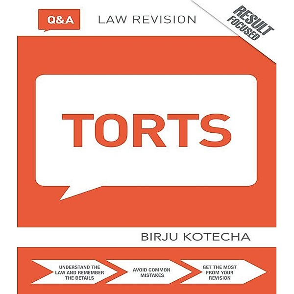 Q&A Torts, Birju Kotecha