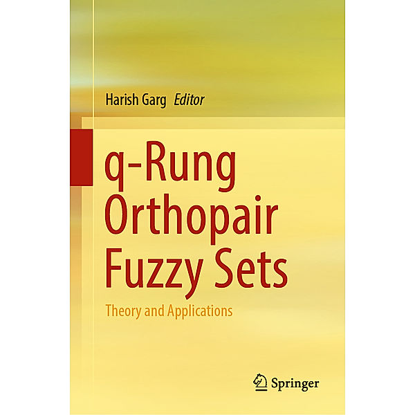 q-Rung Orthopair Fuzzy Sets