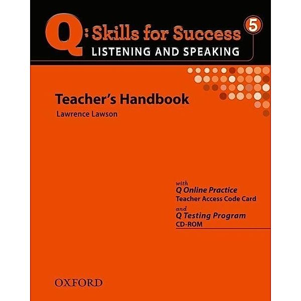 Q Skills for Success 5/Listening and Speaking/Teacher's Bk.