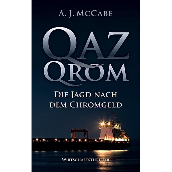 QazQrom, A. J. McCabe, Ulrich Brandt