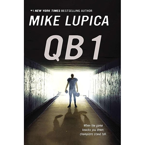 QB 1, Mike Lupica