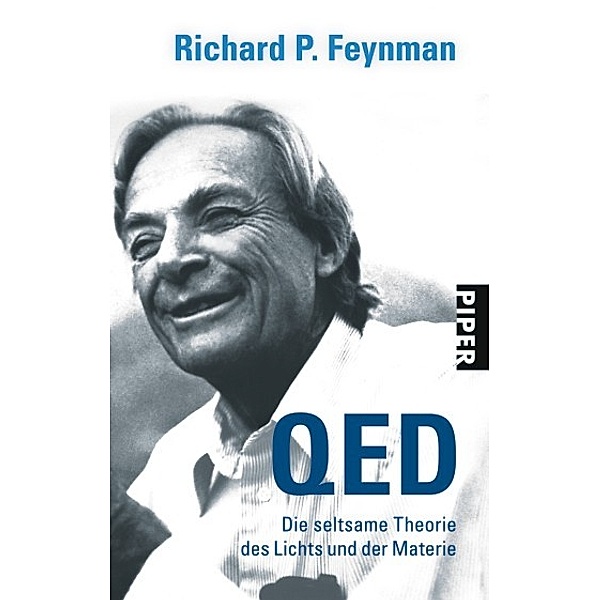 QED, Die seltsame Theorie des Lichts und der Materie, Richard P. Feynman