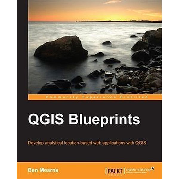 QGIS Blueprints, Ben Mearns