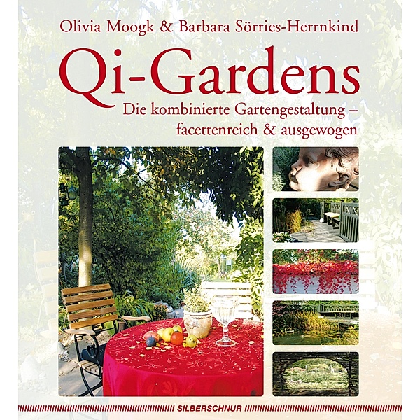 Qi-Gardens, Olivia Moogk, Barbara Sörries-Herrnkind