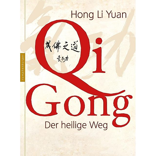Qi Gong Buch von Hong Li Yuan versandkostenfrei bei Weltbild.de bestellen