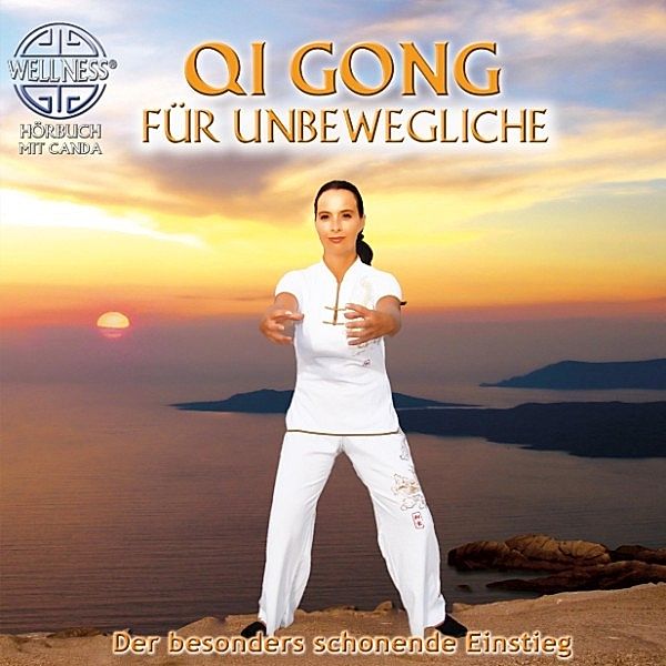 Qi Gong für Unbewegliche - Der besonders schonende Einstieg, Canda