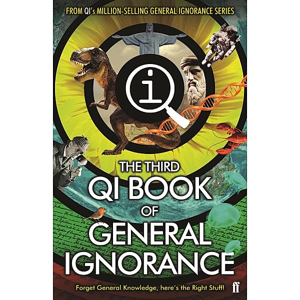 QI: The Third Book of General Ignorance, John Lloyd, John Mitchinson, James Harkin, Andrew Hunter Murray