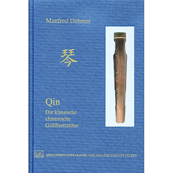 Qin, m. Audio-CD, Manfred Dahmer