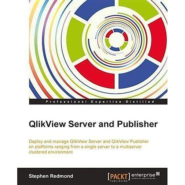 QlikView Server and Publisher, Stephen Redmond