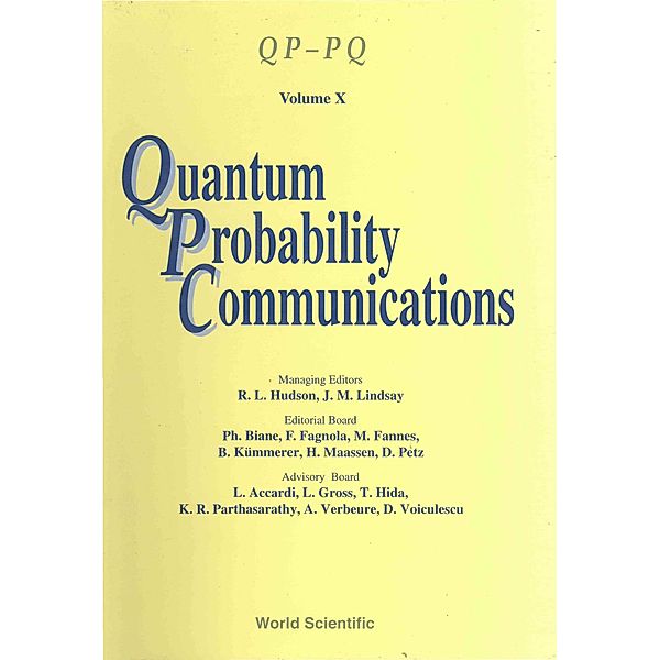 Qp-pq: Quantum Probability And White Noise Analysis: Quantum Probability Communications: Volume X