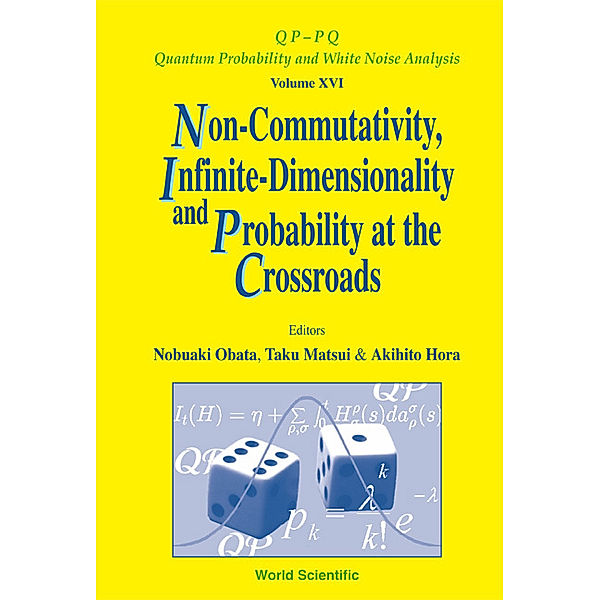 Qp-pq: Quantum Probability And White Noise Analysis: Non-commutativity, Infinite-dimensionality And Probability At The Crossroads, Procs Of The Rims Workshop On Infinite-dimensional Analysis And Quantum Probability