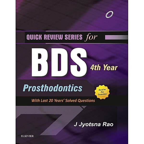 QRS for BDS 4th Year - Prosthodontics (E-book), Jyotsna Rao