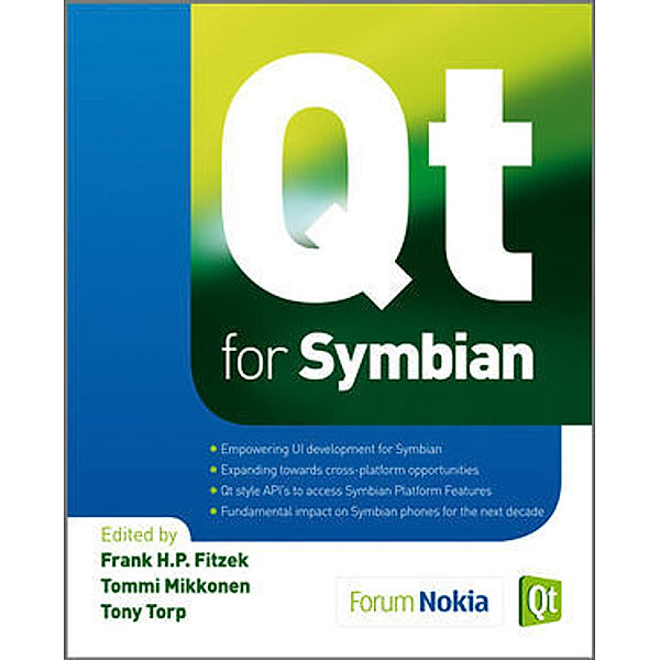 Qt for Symbian, Frank H. P. Fitzek, Tommi Mikkonen, Tony Torp