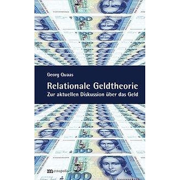 Quaas, G: Relationale Geldtheorie, Georg Quaas
