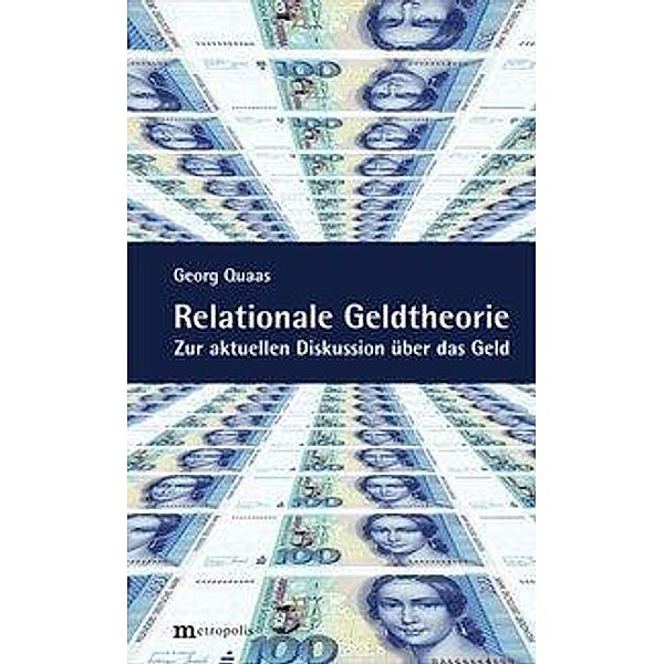 Quaas, G: Relationale Geldtheorie, Georg Quaas