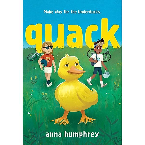 Quack, Anna Humphrey