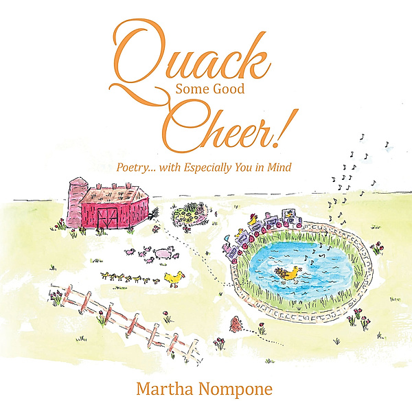 Quack Some Good Cheer !, Martha Nompone