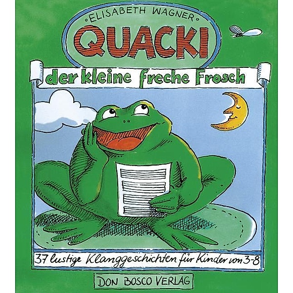Quacki, der kleine freche Frosch, Elisabeth Wagner
