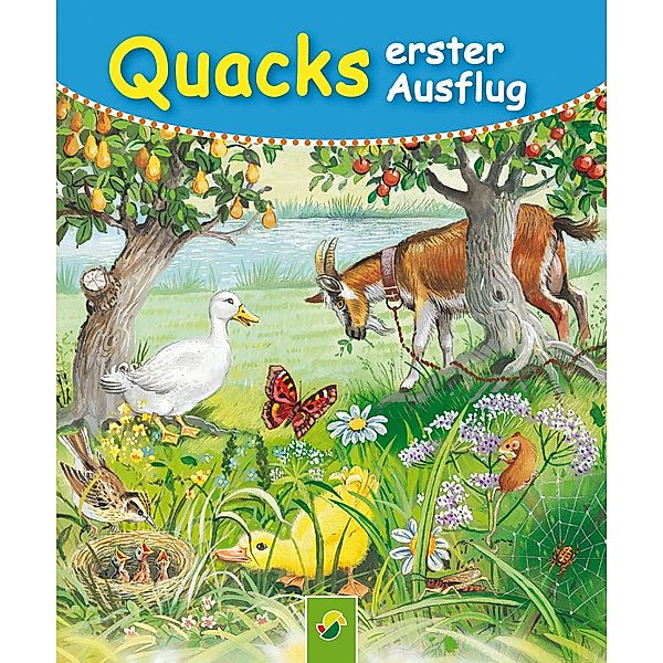 Quacks erster Ausflug / Tiergeschichten Bd.2, ELKE MEINARDUS