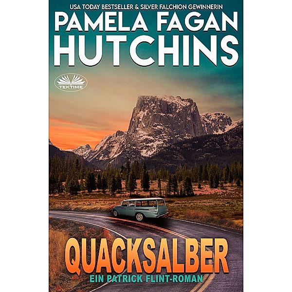 Quacksalber, Pamela Fagan Hutchins