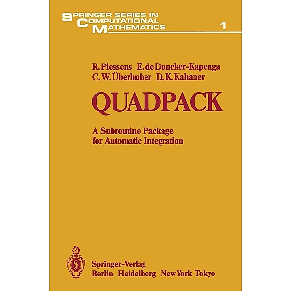 Quadpack / Springer Series in Computational Mathematics Bd.1, R. Piessens, E. de Doncker-Kapenga, C. W. Überhuber, D. K. Kahaner