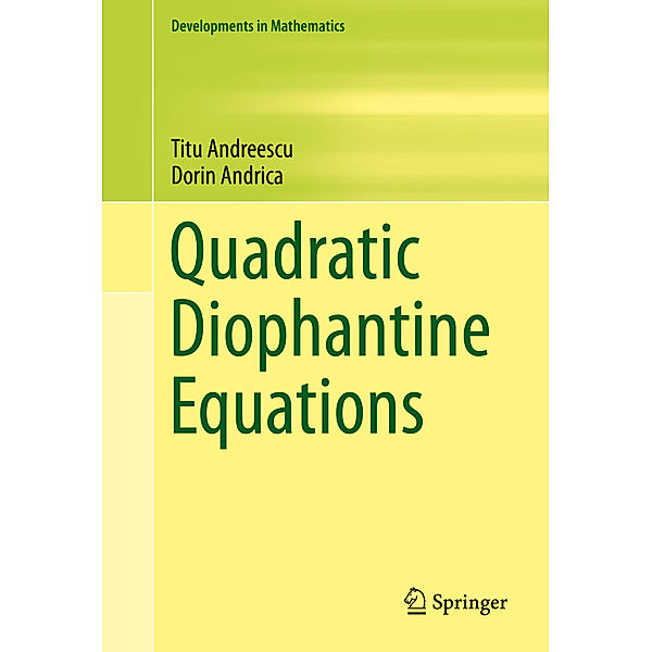 Quadratic Diophantine Equations, Titu Andreescu, Dorin Andrica