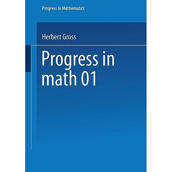 Quadratic Forms in Infinite Dimensional Vector Spaces / Progress in Mathematics Bd.1, Herbert Gross