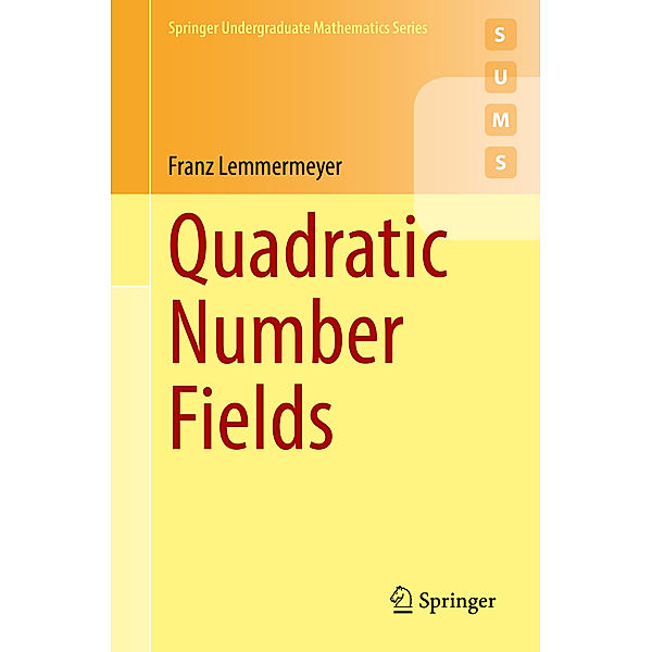 Quadratic Number Fields, Franz Lemmermeyer