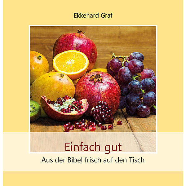 Quadro / Einfach gut, Ekkehard Graf