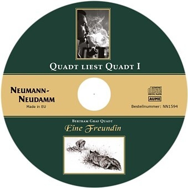 Quadt liest Quadt I, Audio-CD, Bertram von Quadt, Graf Bertram von Quadt