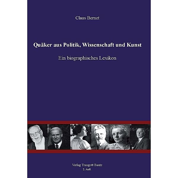 Quäker aus Politik, Wissenschaft und Kunst, Claus Bernet