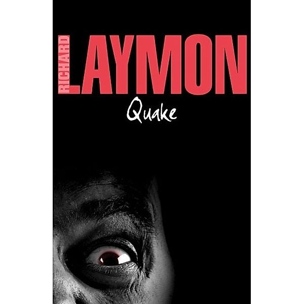 Quake, Richard Laymon