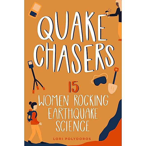 Quake Chasers, Lori Polydoros
