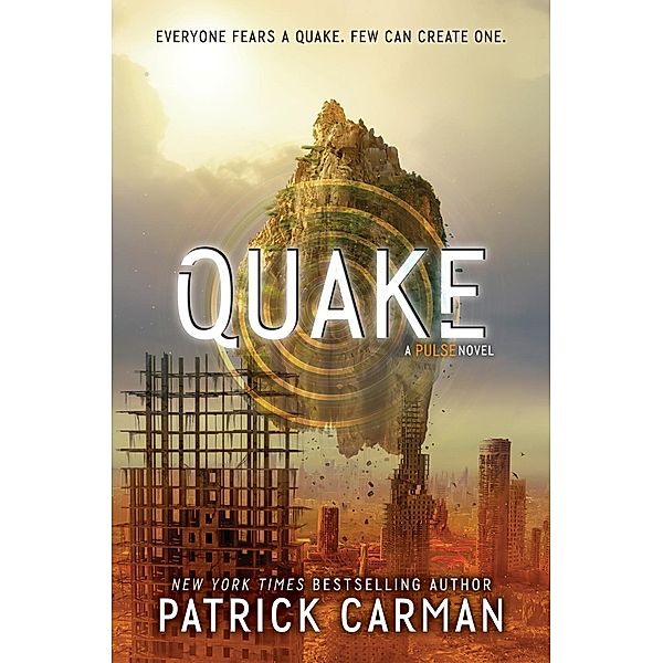 Quake / Pulse Bd.3, Patrick Carman