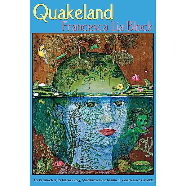 Quakeland, Francesca Lia Block