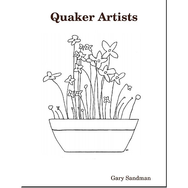 Quaker Artists, Gary Sandman