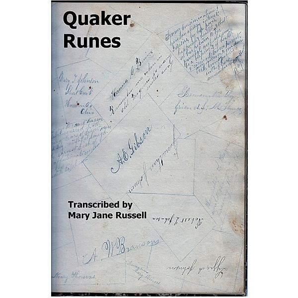 Quaker Runes, Mary Jane Russell