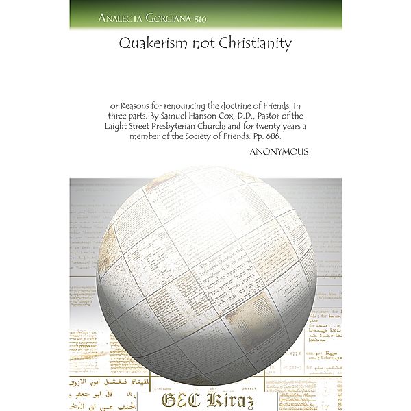 Quakerism not Christianity, Anonymous Anonymous