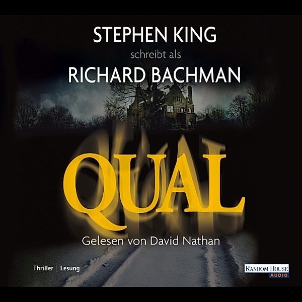 Qual, Richard Bachman, Stephen King