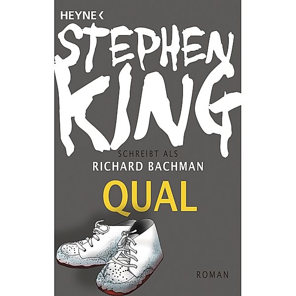 Qual, Richard Bachman, Stephen King