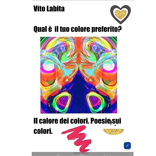 Qual'è il tuo colore preferito?, Labita Vito