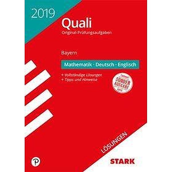 Quali 2019 - Mittelschule Bayern - Mathematik, Deutsch, Englisch Lösungen